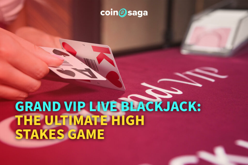 blackjack grand vip