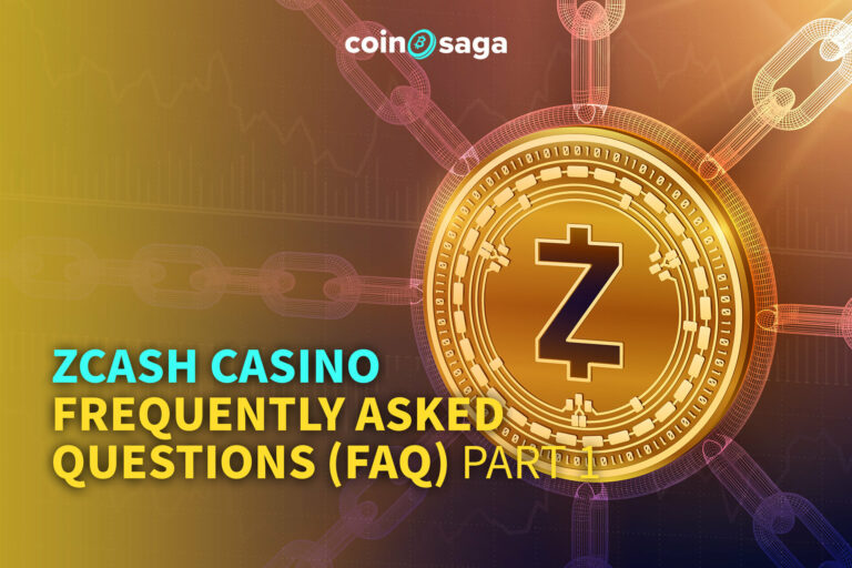 zcash casino faq part 1
